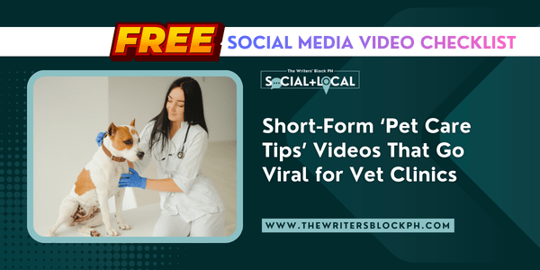 Short-Form ‘Pet Care Tips’ Videos That Go Viral for Vet&nbsp;Clinics